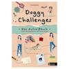 Doggy Challenges – Das Aufreißbuch