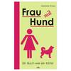 Melanie Knies: Frau mit Hund