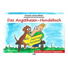Das Angsthasen-Hundebuch  • Hunden gelassen begegnen