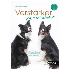 Verstärker verstehen – Belohnung im Hundetraining