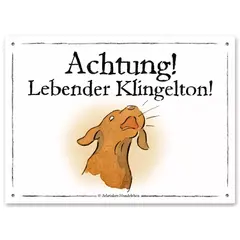 Hunde-Warnschild 'Lebender Klingelton'