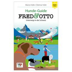 Marion Hofer, Dietmar Hofer: FRED & OTTO unterwegs in der Schweiz