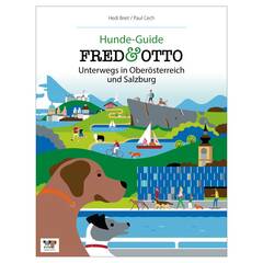 Hedi Breit und Paul Cech: FRED & OTTO unterwegs in Oberösterreich und Salzburg