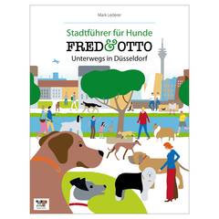 Mark Lederer: FRED & OTTO unterwegs in Düsseldorf