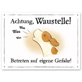 Hunde-Warnschild 'Waustelle'