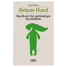Kinga Rybinska: Grüner Hund