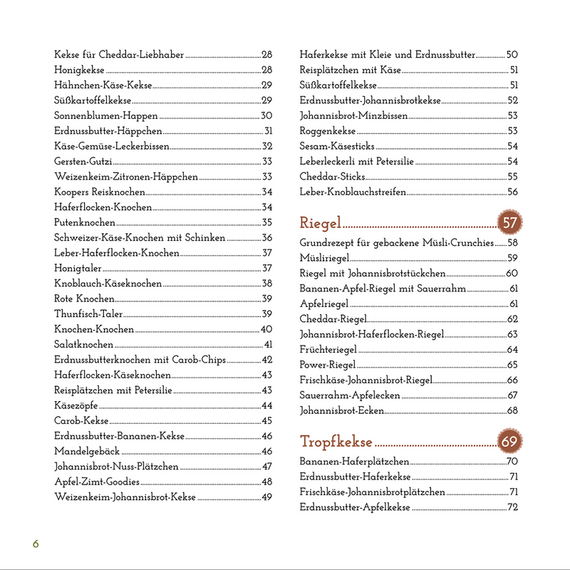 Mehr davon! 125 Rezepte für gesunde Hundedesserts