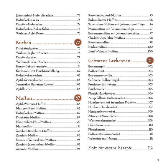 Mehr davon! 125 Rezepte für gesunde Hundedesserts