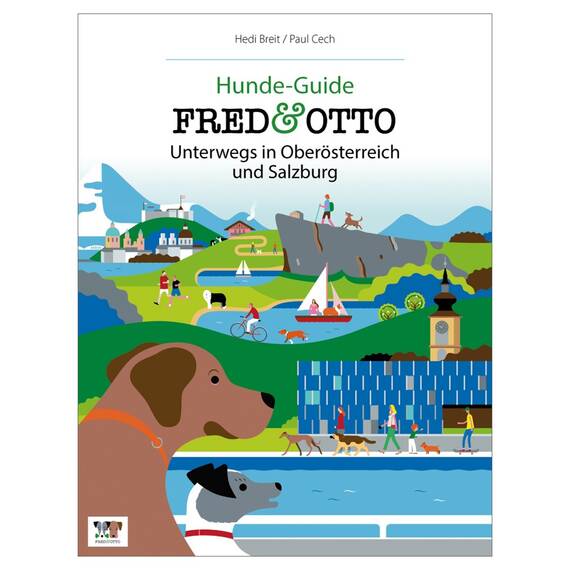 Hedi Breit und Paul Cech: FRED & OTTO unterwegs in Oberösterreich und Salzburg