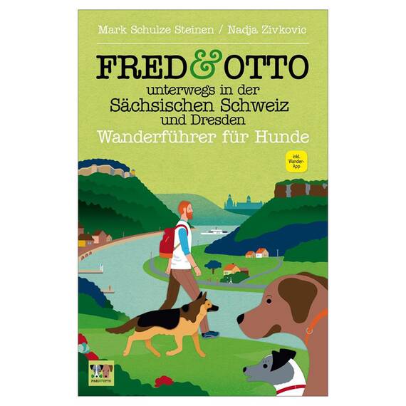 Mark​ Schulze Steinen und Nadja Zivkovic: FRED & OTTO unterwegs in der Sächsischen Schweiz und Dresden